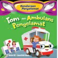 Tom dan Ambulans Penyelamat
